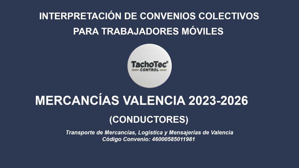 Convenio Transporte Mercancías valencia 2023-2026