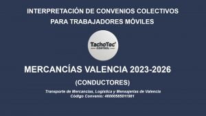 Convenio Transporte Mercancías valencia 2023-2026
