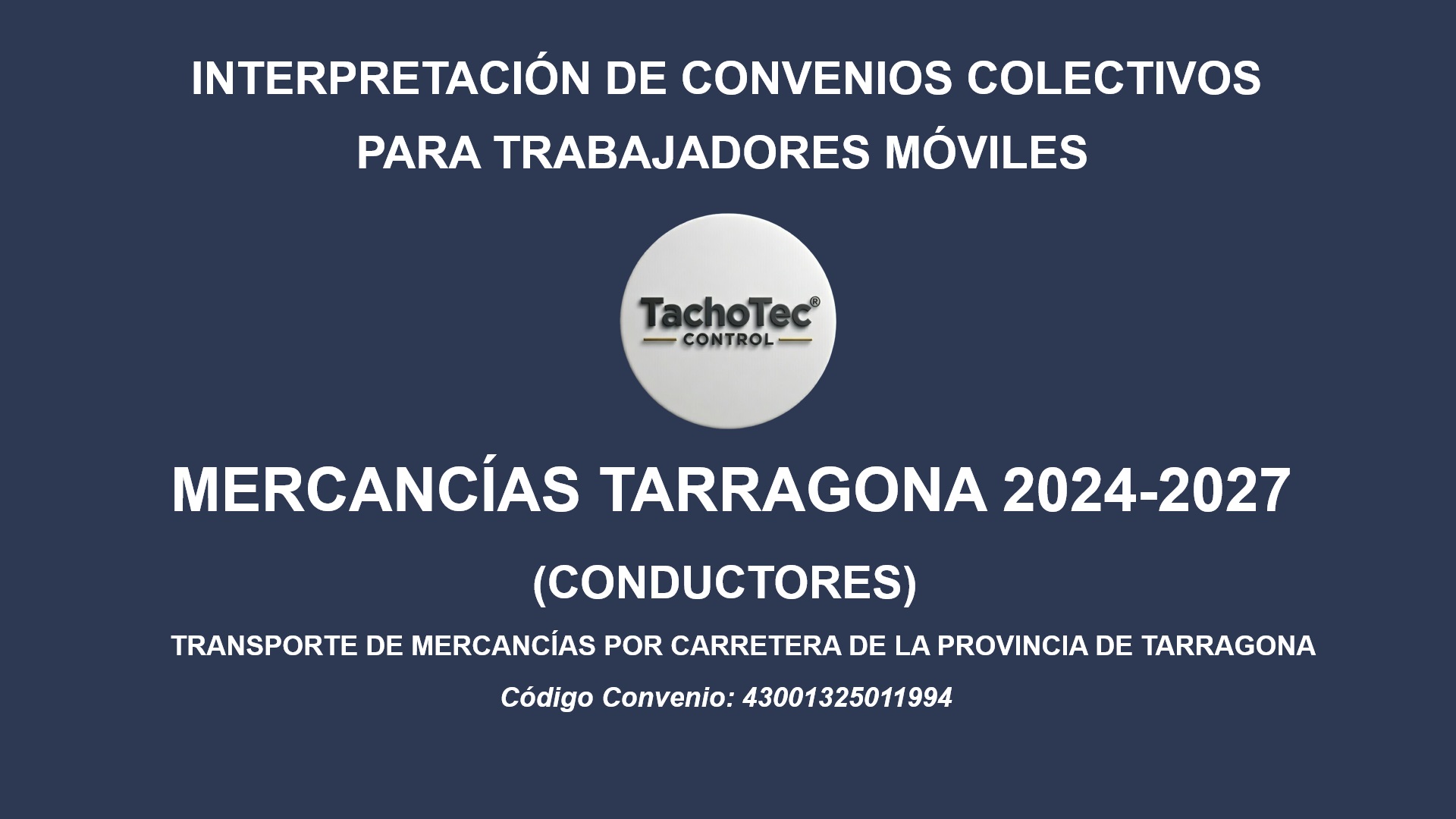 convenio transportes mercancías tarragona 2024-2027
