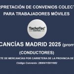 Convenio Transporte Mercancías Madrid 2025