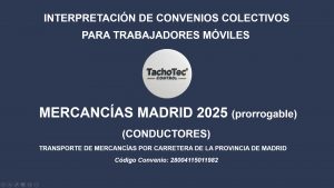 Convenio Transporte Mercancías Madrid 2025